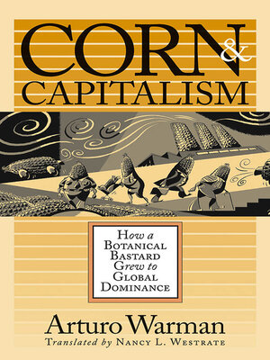 cover image of Corn and Capitalism